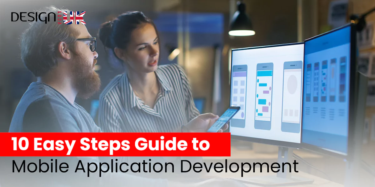 10 Easy Steps Guide to Mobile Application Development